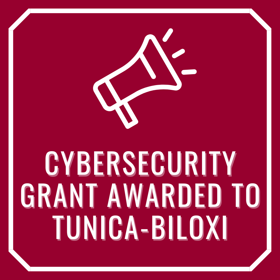 Tunica-Biloxi Tribe of Louisiana Awarded $492,490 in Historic Tribal Cybersecurity Grant Program